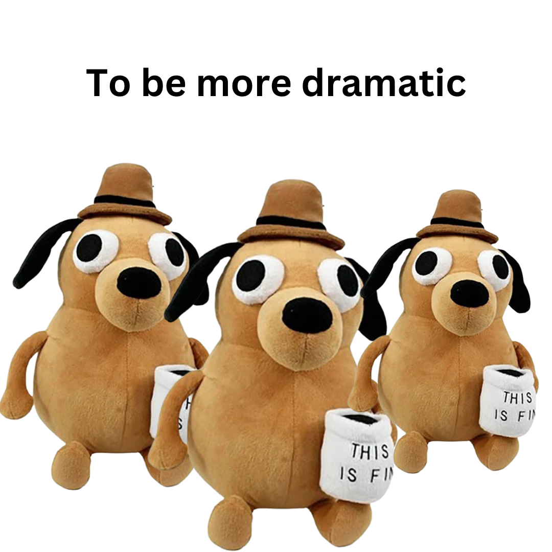 This is Fine Dog Plushie